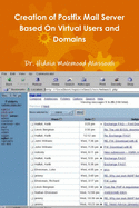 Creation of Postfix Mail Server Based On Virtual Users and Domains