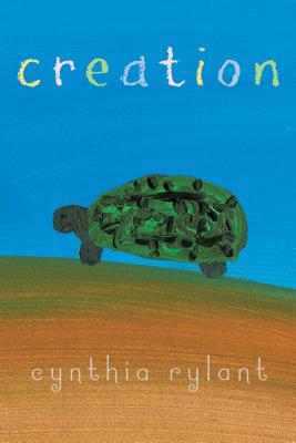Creation - Rylant, Cynthia