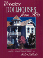 Creative Dollhouses from Kits