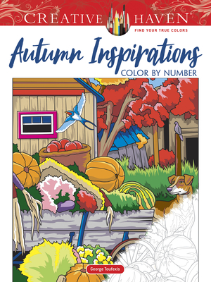 Creative Haven Autumn Inspirations Color by Number - Toufexis, George