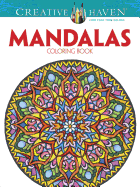 Creative Haven Mandalas Collection Coloring Book