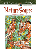 Creative Haven Naturescapes Coloring Book