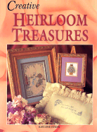 Creative Heirloom Treasures