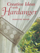Creative Ideas with Hardanger