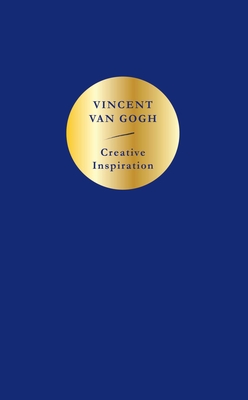 Creative Inspiration: Vincent van Gogh - Gogh, Vincent van