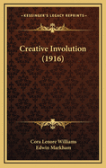 Creative Involution (1916)