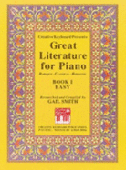 Creative Keyboard Presents Great Literature for Piano: Baroque, Classical, Romantic