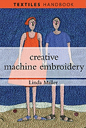 Creative Machine Embroidery
