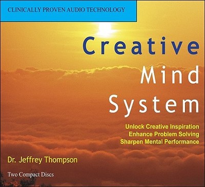 Creative Mind System - Thompson, Jeffrey, Dr.