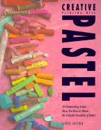 Creative Painting with Pastel