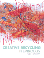 Creative Recycling in Embroidery