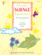 Creative Science Experiences For The Young Child