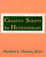 Creative Scripts for Hypnotherapy