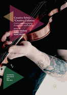 Creative Selves / Creative Cultures: Critical Autoethnography, Performance, and Pedagogy