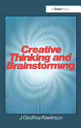 Creative Thinking and Brainstorming