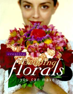 Creative Wedding Florals You Can Make - Rye, Terry