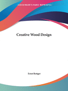 Creative Wood Design
