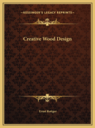 Creative Wood Design
