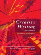 Creative Writing: A Workbook with Readings