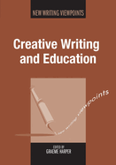 Creative Writing and Education