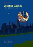 Creative Writing: Four Genres in Brief