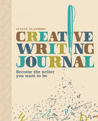 Creative Writing Journal - Flanders, Julian