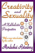 Creativity and Sexuality: A Kabbalistic Perspective