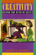 Creativity: Beyond the Myth of Genius