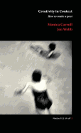 Creativity in Context: How to Make a Poet