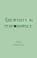 Creativity in Performance