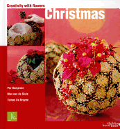 Creativity with Flowers: Christmas: Creativity with Flowers