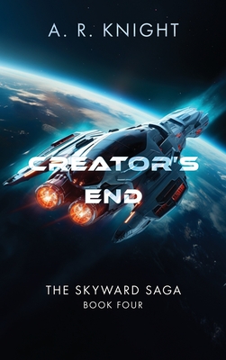 Creator's End - Knight, A R
