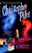 Creatures of Forever: Last Vampire #6 (Paperback)