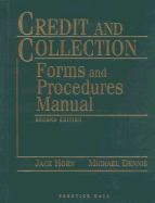 Credit and Collection Forms and Procedures Manual