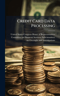 Credit Card Data Processing