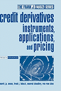 Credit Derivatives: Instruments, Applications, and Pricing