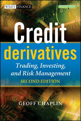 Credit Derivatives - Chaplin, Geoff