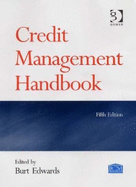 Credit Management Handbook - Edwards, Burt