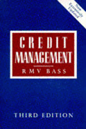 Credit Management - Bass, R M