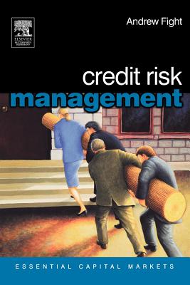 Credit Risk Management - Fight, Andrew