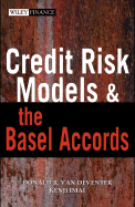 Credit Risk Models and the Basel Accords