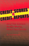 Credit Scores & Credit Reports
