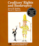 Creditors' Rights and Bankruptcy Black Letter
