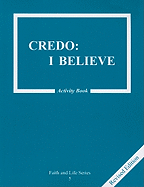 Credo: I Believe