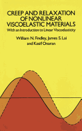 Creep and Relaxation of Nonlinear Viscoelastic Materials