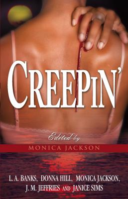 Creepin' - Banks, L A, and Hill, Donna, and Jackson, Monica