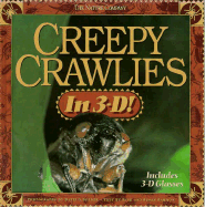 Creepy Crawlies in 3-D