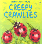 Creepy Crawlies