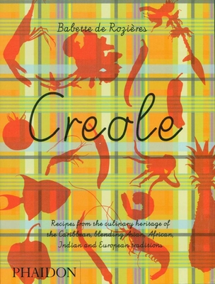 Creole - Rozi�res, Babette, and Young, Nicola (Translated by)