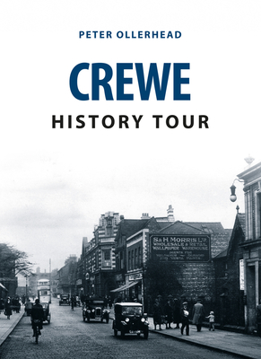 Crewe History Tour - Ollerhead, Peter
